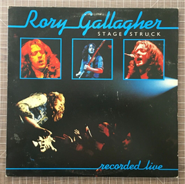 Rory Gallagher – Stage Struck - LP Vinyl Record (1980) Chrysalis CHR 1280