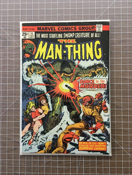 The Man-Thing #11 "Dance to the Murder!" Marvel Comic (1974) 4.5-5.5