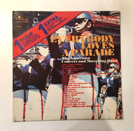 Everybody Loves A Parade The American Concert and Marching Band Vinyl Time S/324