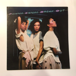 Pointer Sisters: Break Out LP Vinyl Record 1983 Planet Records BXL1-4705A